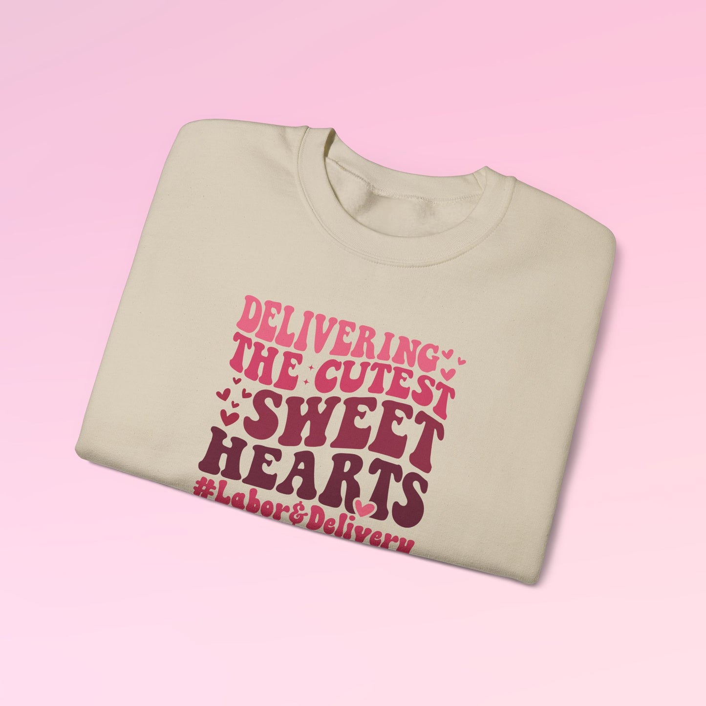 Valentine Labor Delivery Nurse Sweatshirt
