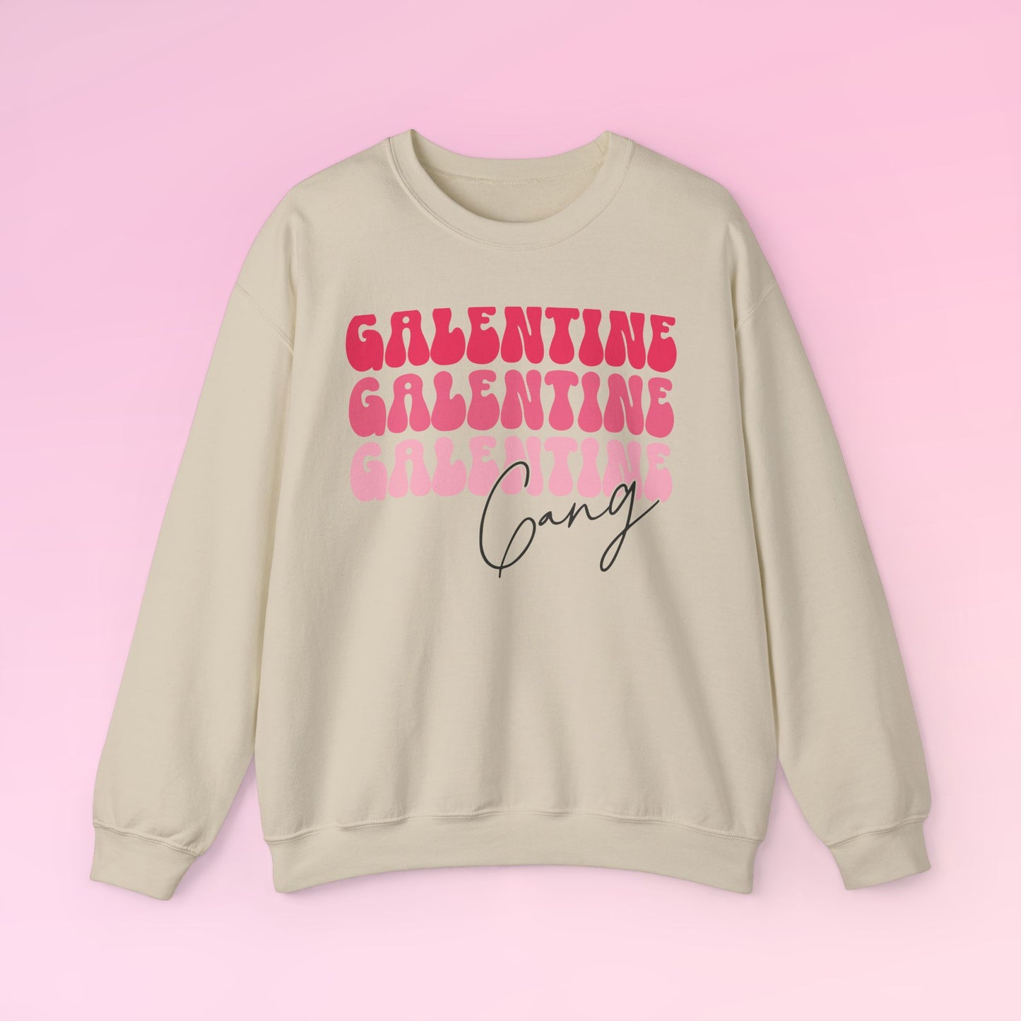Galentine Gang Sweatshirt