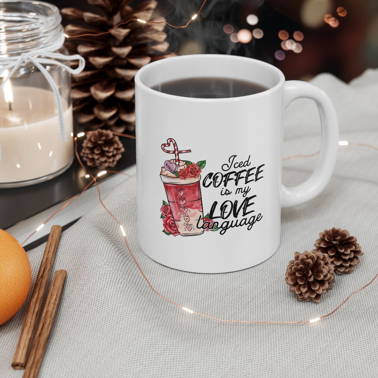 Iced Coffee is my Love Language Mug