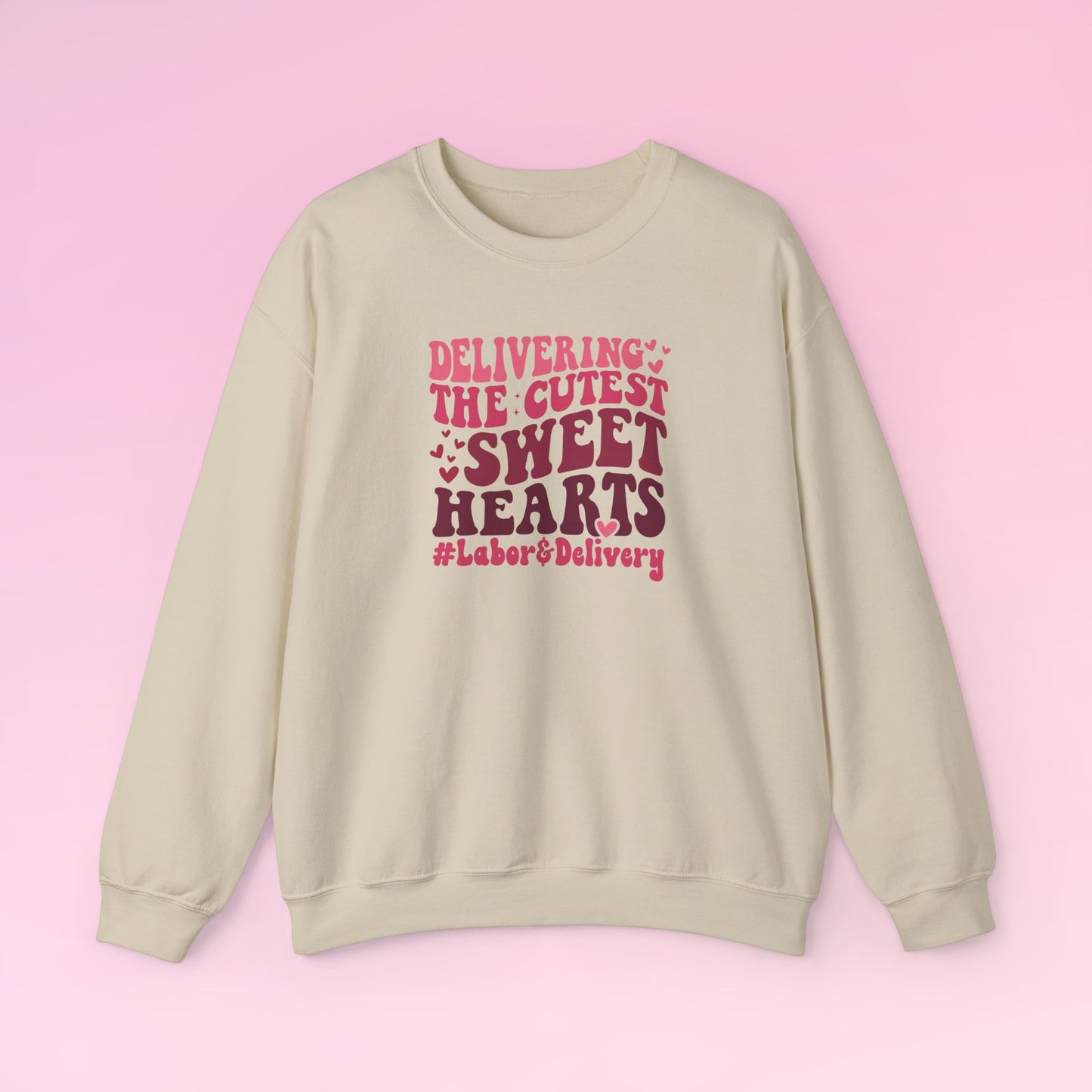 Valentine Labor Delivery Nurse Sweatshirt