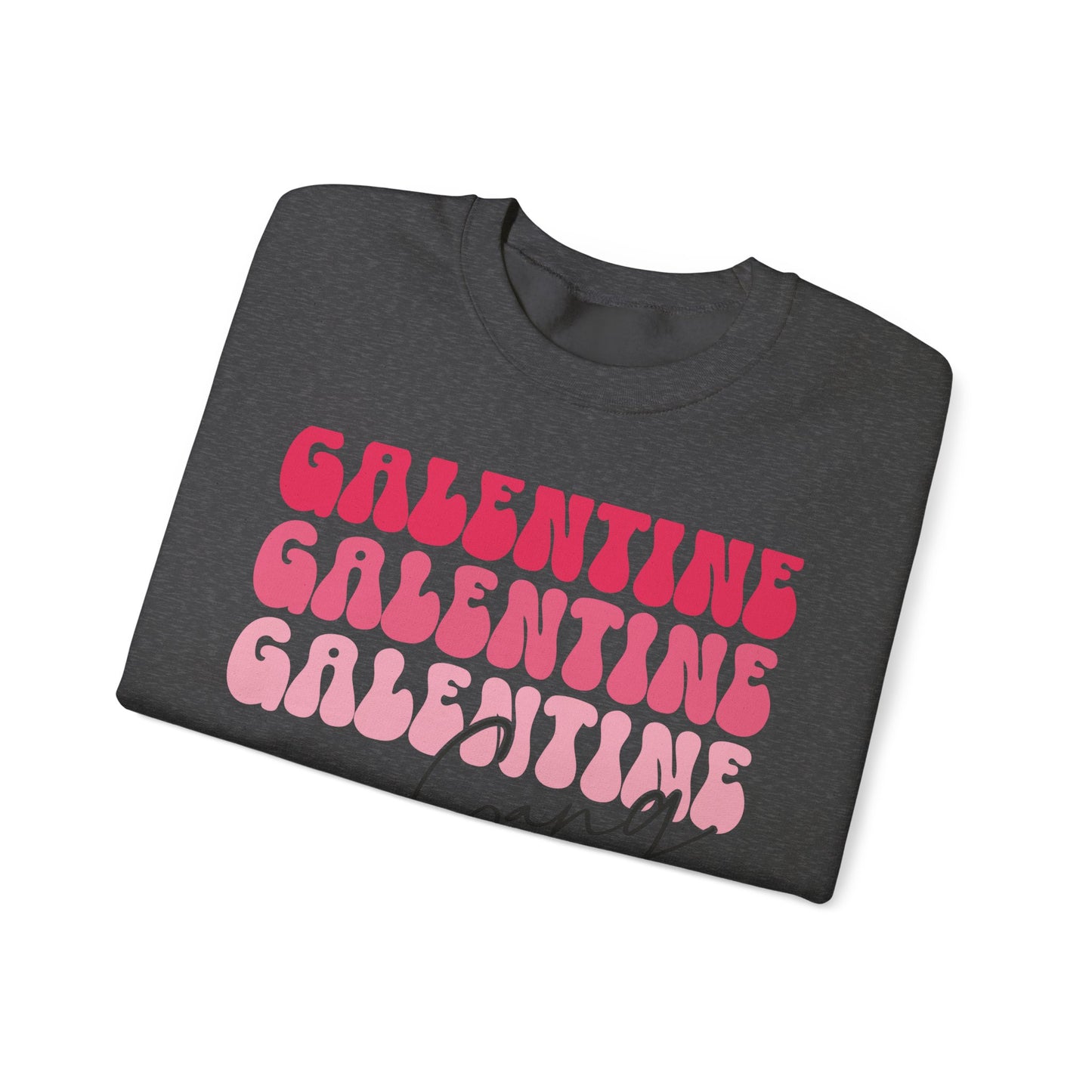 Galentine Gang Sweatshirt